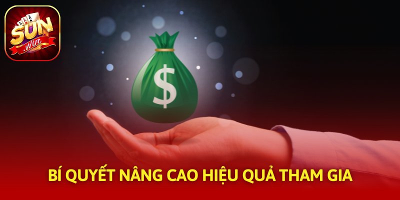 Bí quyết nâng cao hiệu quả tham gia
