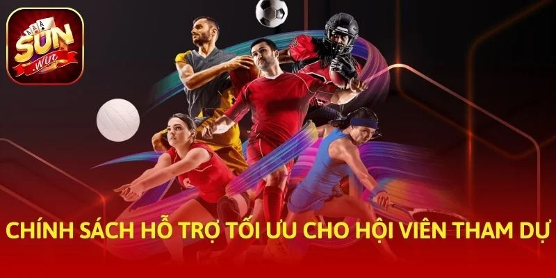 Chính sách hỗ trợ tối ưu cho hội viên tham dự