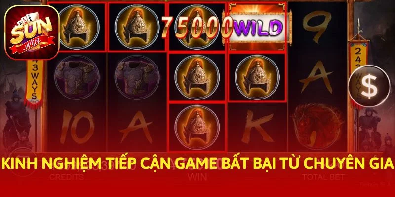 Kinh nghiệm tiếp cận game bất bại từ chuyên gia